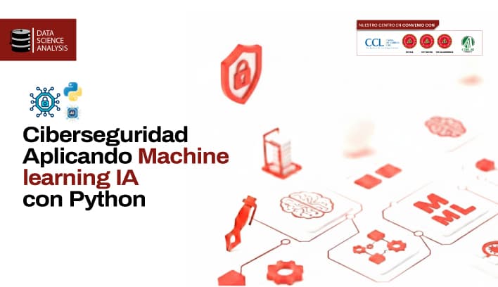 Ciberseguridad Aplicando Machine learning IA con Python